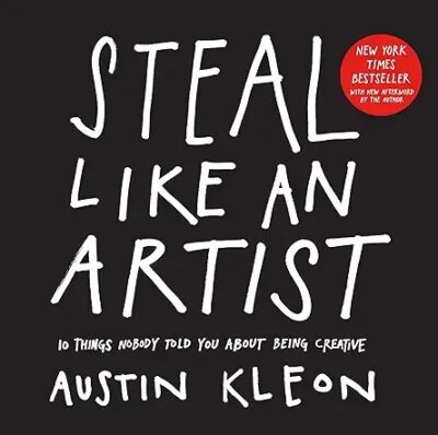 steal-like-an-artist-austin-kleon-book.jpg