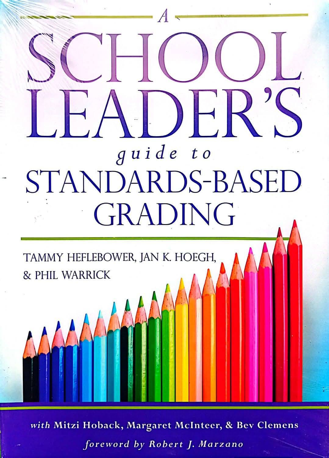 A school leaders guide to standards-based grading