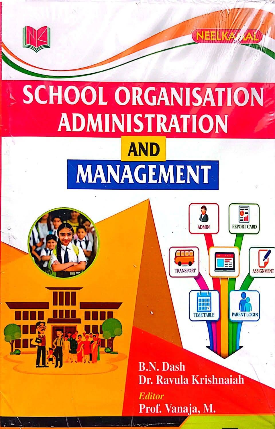 School organization administration & Management